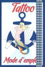 Tattoo : mode d'emploi